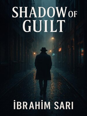 cover image of Shadow of Guilt